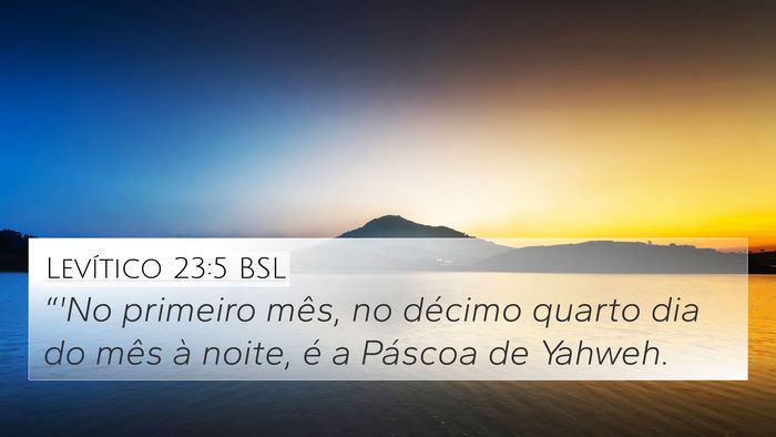 Levítico 23:5 BSL Bible Verse Image