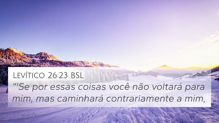 Levítico 26:23 BSL Bible Verse Image