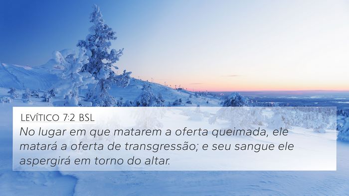Levítico 7:2 BSL Bible Verse Image