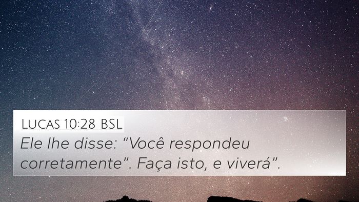 Lucas 10:28 BSL Bible Verse Image