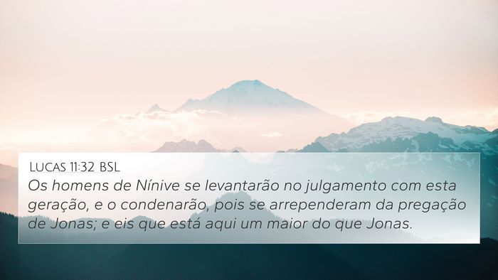 Lucas 11:32 BSL Bible Verse Image