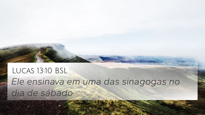 Lucas 13:10 BSL Bible Verse Image