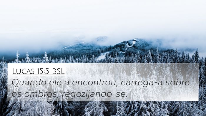 Lucas 15:5 BSL Bible Verse Image