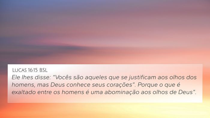 Lucas 16:15 BSL Bible Verse Image