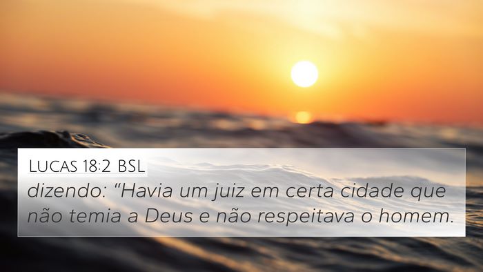 Lucas 18:2 BSL Bible Verse Image