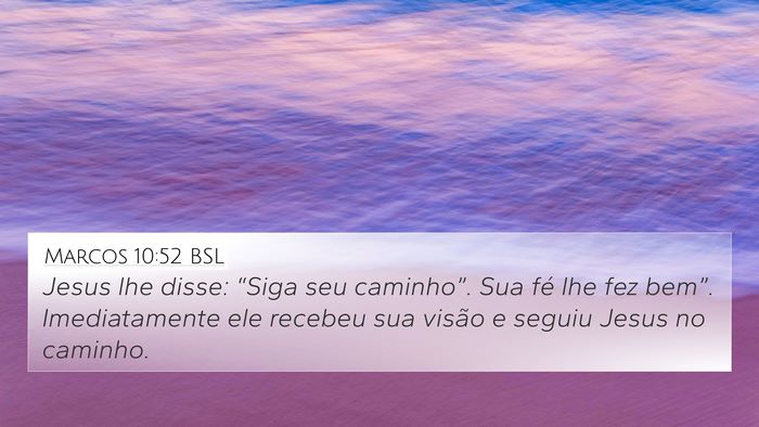 Marcos 10:52 BSL Bible Verse Image