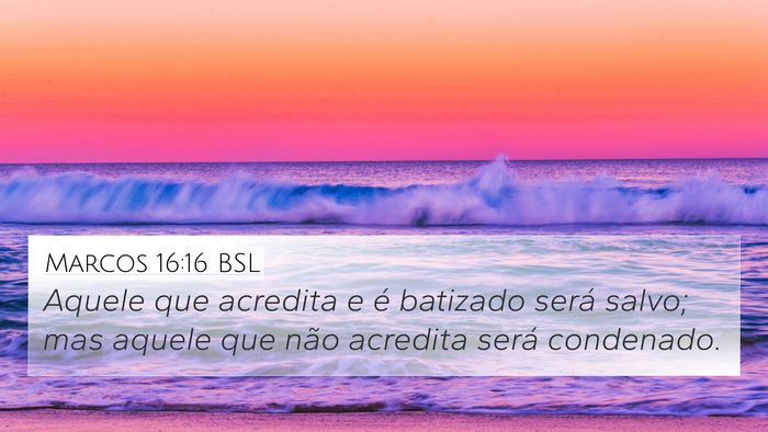 Marcos 16:16 BSL Bible Verse Image