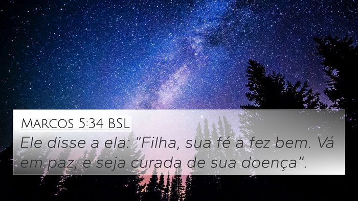 Marcos 5:34 BSL Bible Verse Image