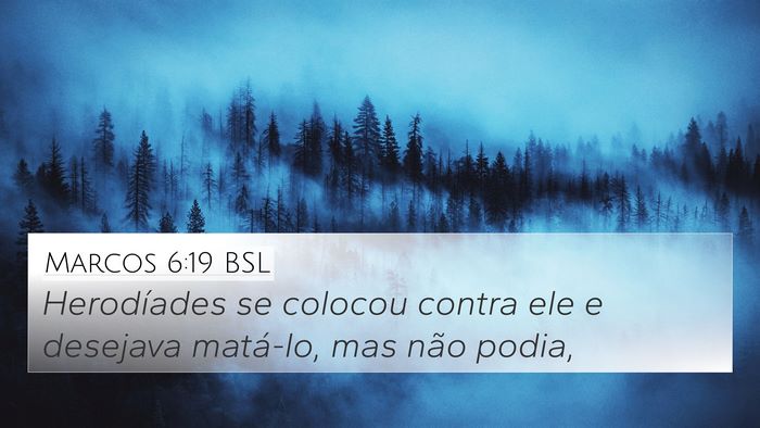 Marcos 6:19 BSL Bible Verse Image