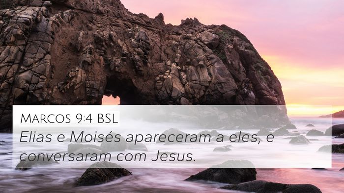 Marcos 9:4 BSL Bible Verse Image