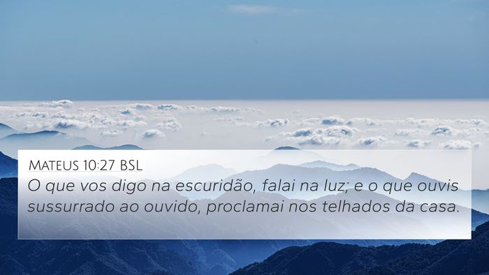 Mateus 10:27 BSL Bible Verse Image