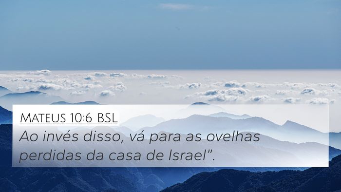 Mateus 10:6 BSL Bible Verse Image