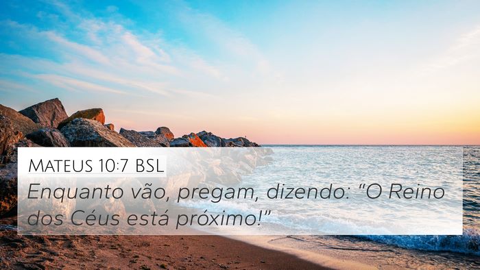 Mateus 10:7 BSL Bible Verse Image