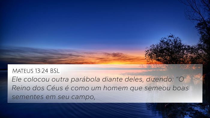Mateus 13:24 BSL Bible Verse Image