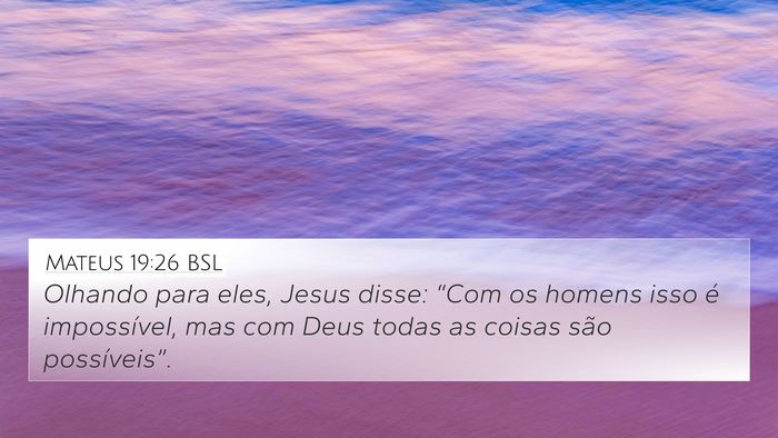 Mateus 19:26 BSL Bible Verse Image