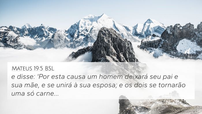 Mateus 19:5 BSL 4K Wallpaper - e disse: 'Por esta causa um homem deixará seu - 4K Wallpaper Bible Verse