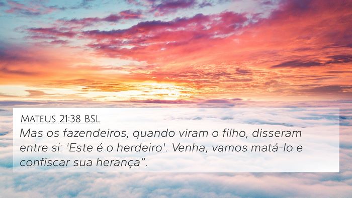 Mateus 21:38 BSL Bible Verse Image