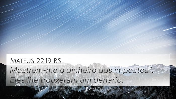 Mateus 22:19 BSL Bible Verse Image