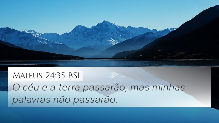 Mateus 24:35 BSL Bible Verse Image