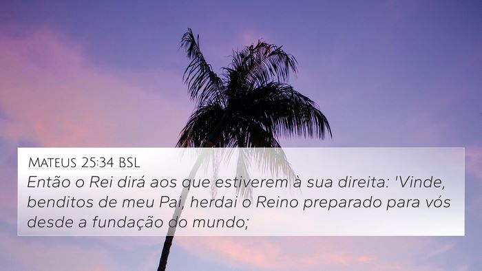 Mateus 25:34 BSL Bible Verse Image