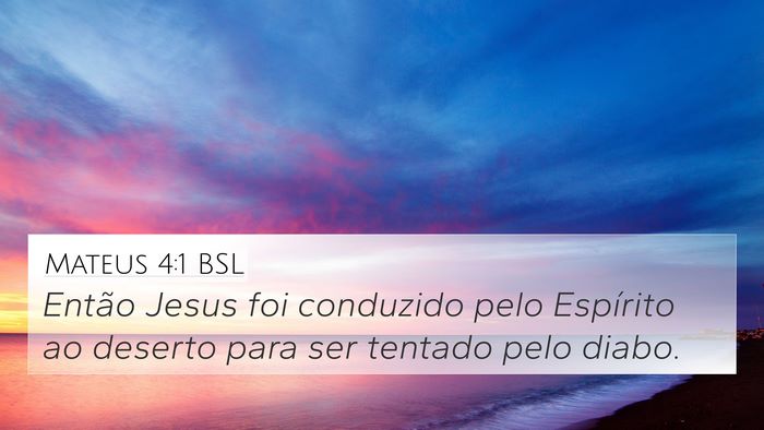 Mateus 4:1 BSL Bible Verse Image