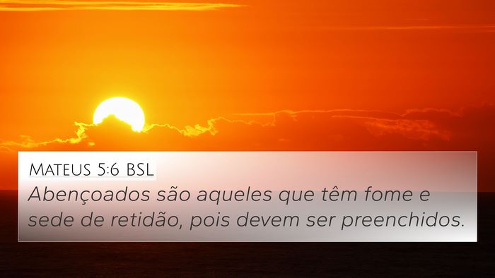 Mateus 5:6 BSL Bible Verse Image