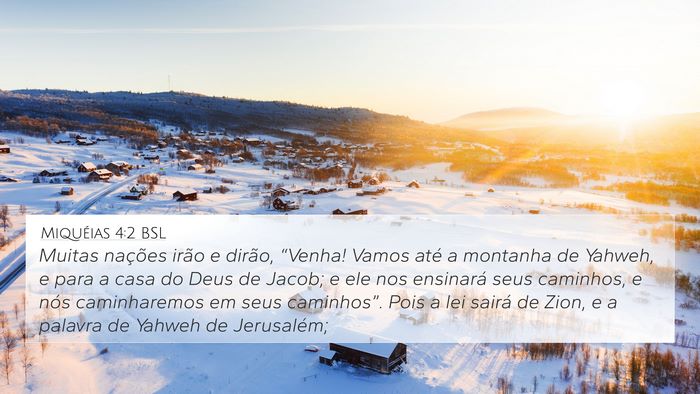 Miquéias 4:2 BSL Bible Verse Image