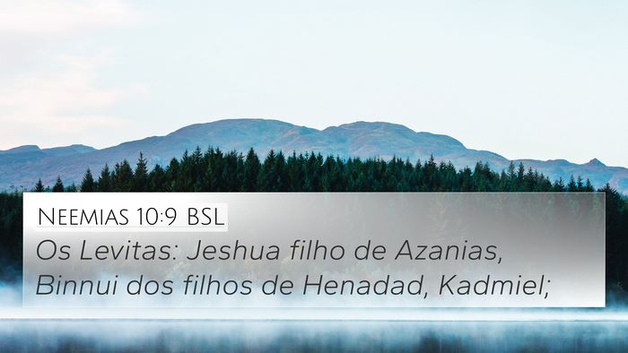 Neemias 10:9 BSL Bible Verse Image