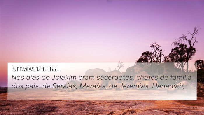 Neemias 12:12 BSL Bible Verse Image