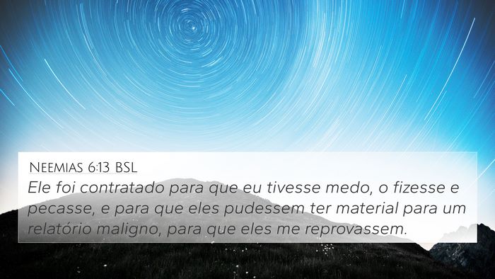 Neemias 6:13 BSL Bible Verse Image