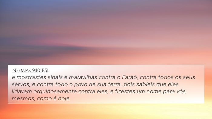 Neemias 9:10 BSL Bible Verse Image