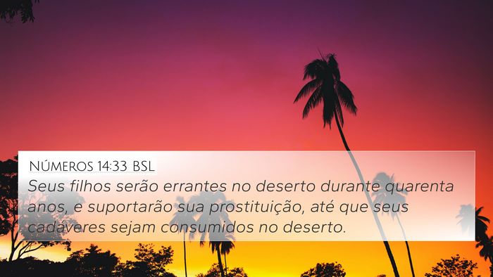 Números 14:33 BSL Bible Verse Image