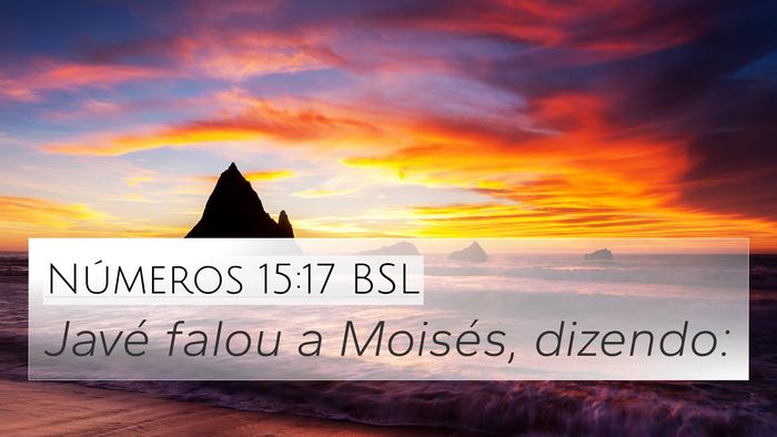 Números 15:17 BSL Bible Verse Image