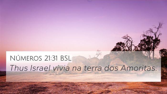Números 21:31 BSL Bible Verse Image