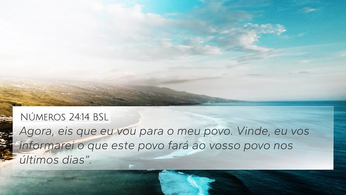 Números 24:14 BSL Bible Verse Image