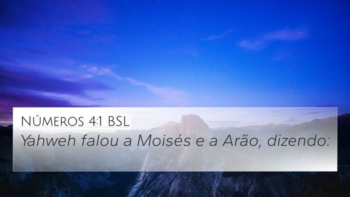 Números 4:1 BSL 4K Wallpaper - Yahweh falou a Moisés e a Arão, - 4K Wallpaper Bible Verse