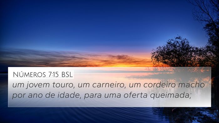 Números 7:15 BSL 4K Wallpaper - um jovem touro, um carneiro, um cordeiro macho - 4K Wallpaper Bible Verse