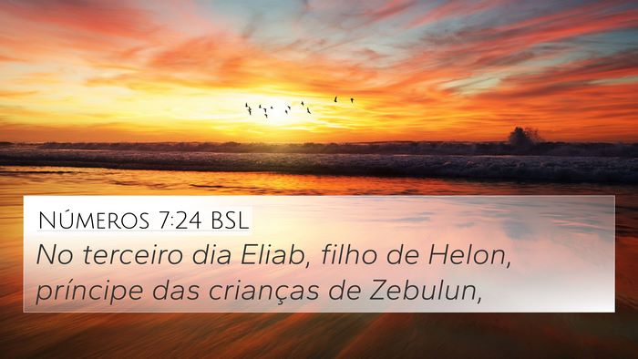 Números 7:24 BSL Bible Verse Image