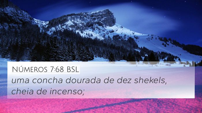 Números 7:68 BSL 4K Wallpaper - uma concha dourada de dez shekels, cheia de - 4K Wallpaper Bible Verse