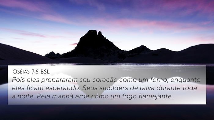 Oséias 7:6 BSL Bible Verse Image