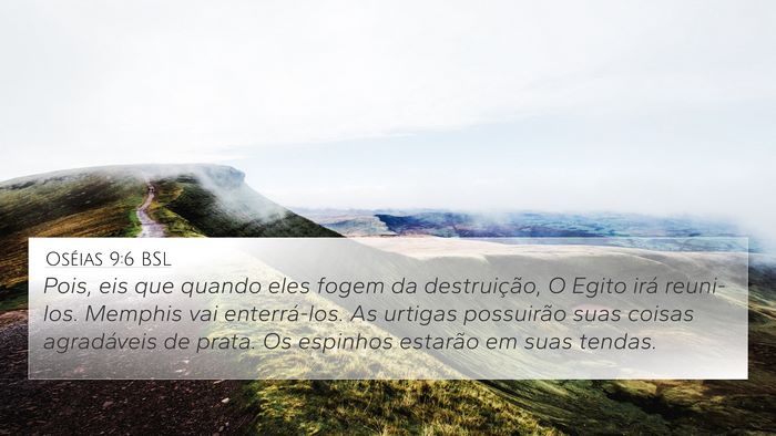 Oséias 9:6 BSL Bible Verse Image