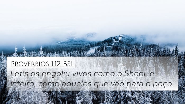 Provérbios 1:12 BSL Bible Verse Image