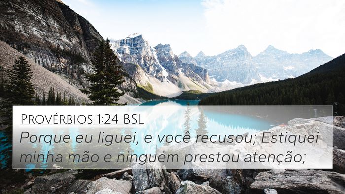 Provérbios 1:24 BSL Bible Verse Image