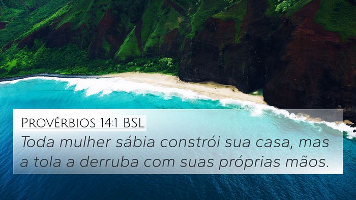 Provérbios 14:1 BSL Bible Verse Image