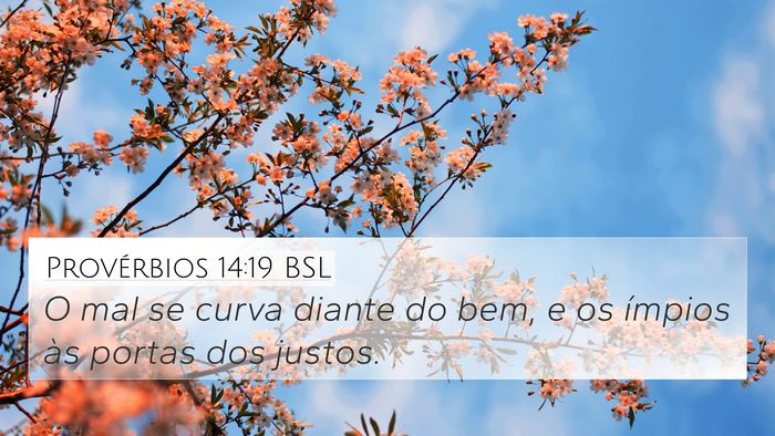 Provérbios 14:19 BSL Bible Verse Image