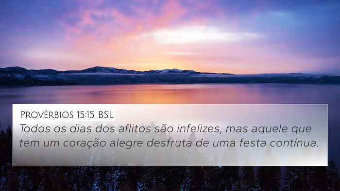 Provérbios 15:15 BSL Bible Verse Image
