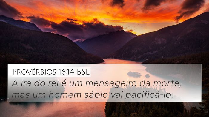Provérbios 16:14 BSL Bible Verse Image