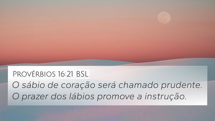 Provérbios 16:21 BSL Bible Verse Image