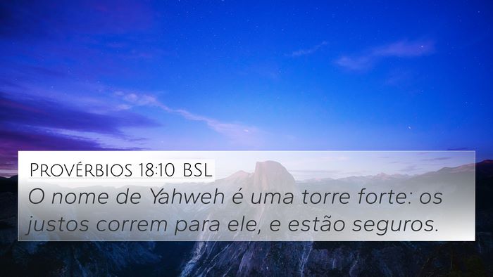Provérbios 18:10 BSL Bible Verse Image