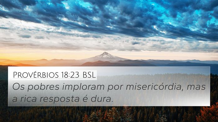 Provérbios 18:23 BSL Bible Verse Image